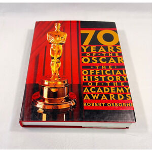 70 Years of the Oscar: The Official History of the Academy Awards